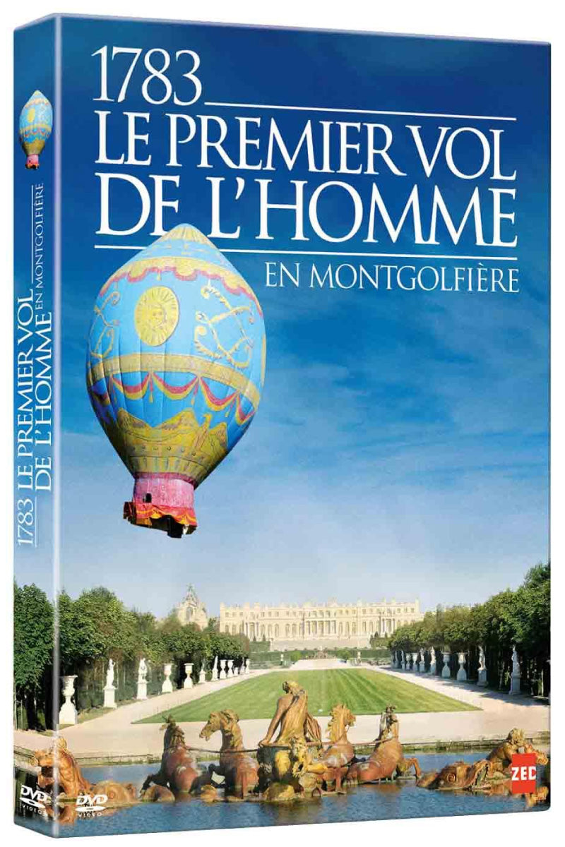 1783, le premier vol de l'homme en montgolfière