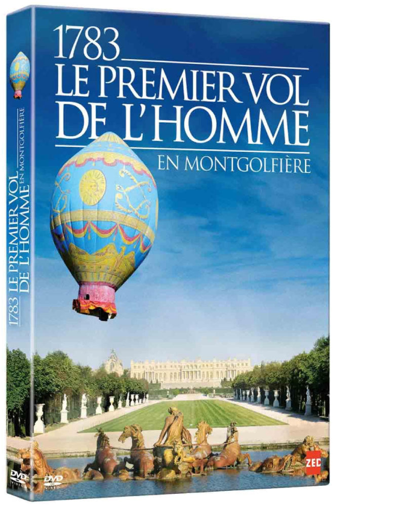 1783, le premier vol de l'homme en montgolfière