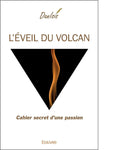 L'éveil du volcan - de DanIsis (Danièle Corthésy)