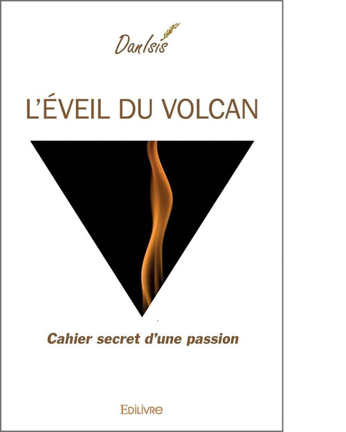 L'éveil du volcan - de DanIsis (Danièle Corthésy)