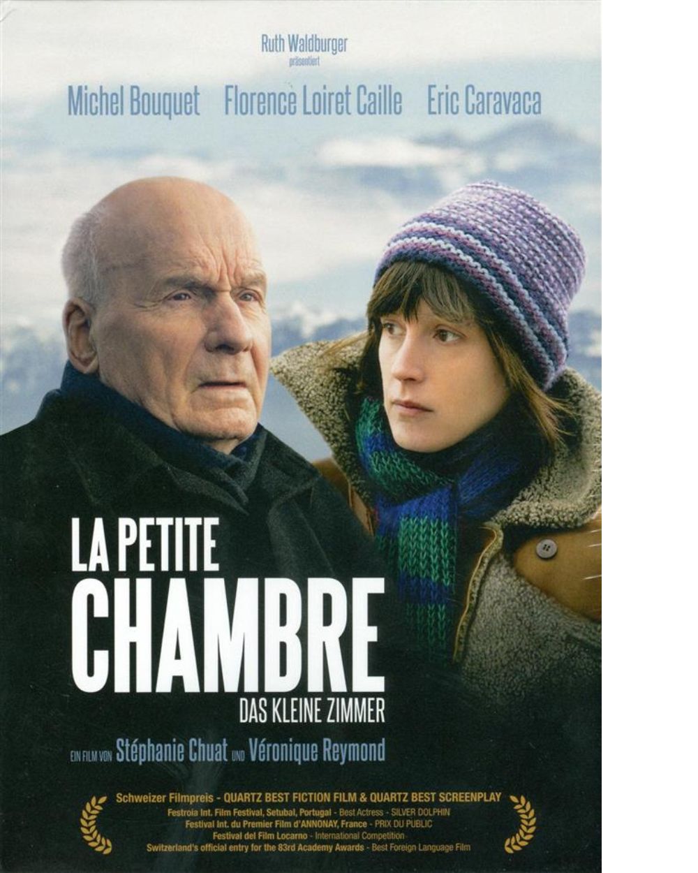 La petite chambre (das kleine Zimmer)